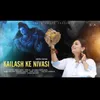 About Kailash Ke Nivasi Song